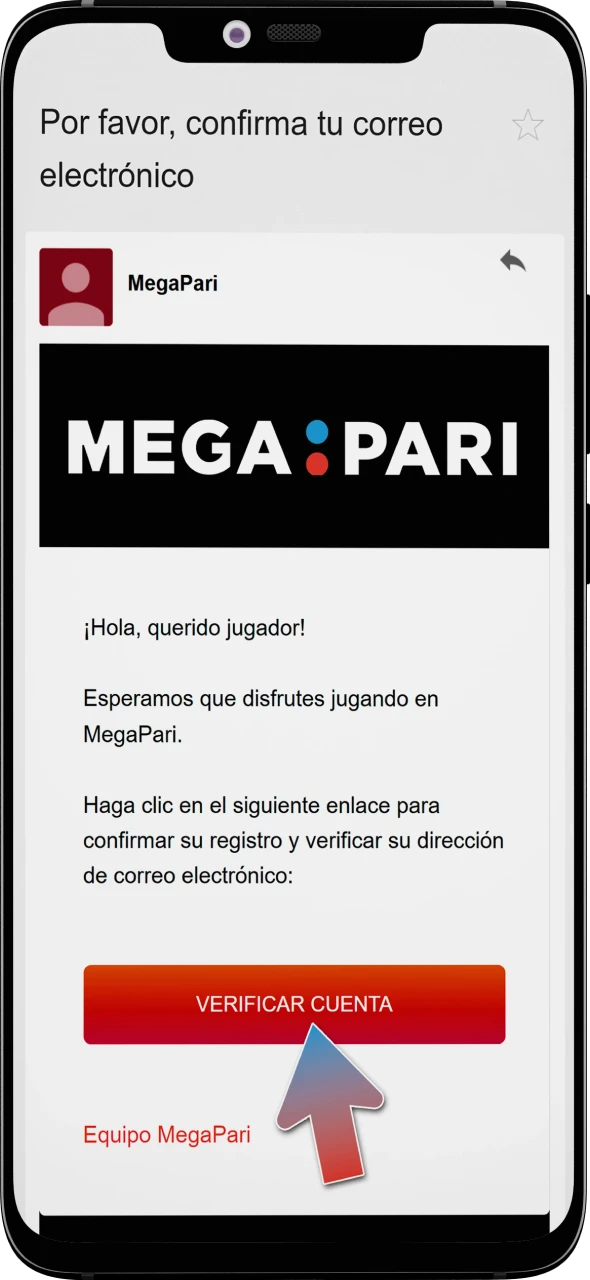 Acceda a su correo electrónico y verifique su cuenta MegaPari.